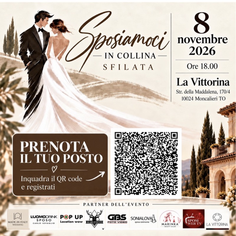 Locandina Sposiamoci in collina, sfilata, 8 novembre 2026 ore 18, La Vittorina, Moncalieri